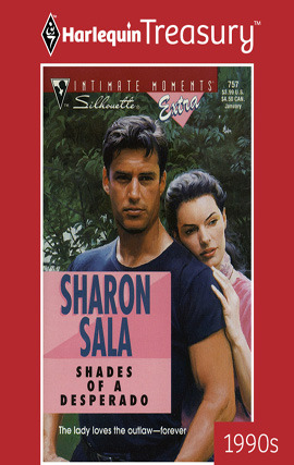 Title details for Shades of a Desperado by Sharon Sala - Available